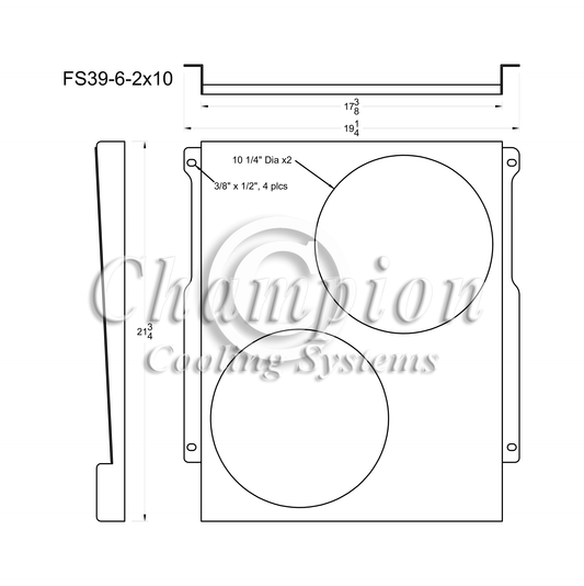 Electric Fan Shroud for 10in Fans - FS39-6-2x10 - Champion Radiator