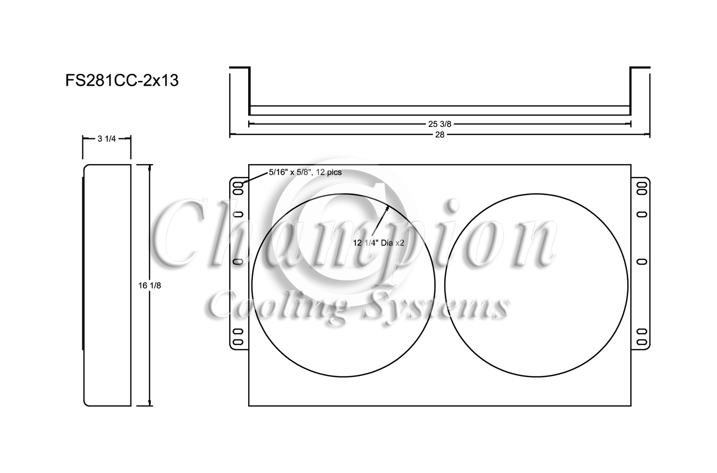 Electric Fan Shroud for 13in Fans - FS281CC-2x13 - Champion Radiator