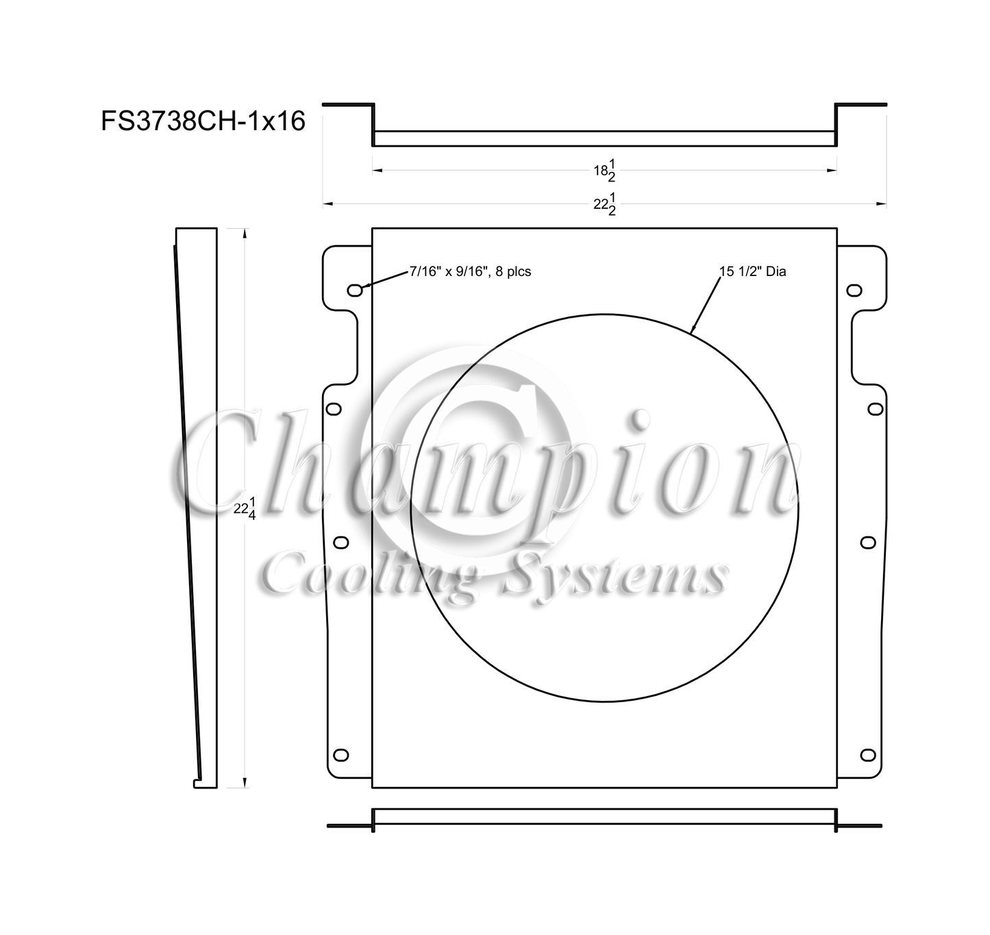 Electric Fan Shroud for 16in Fan - FS3738CH-1x16 - Champion Radiator