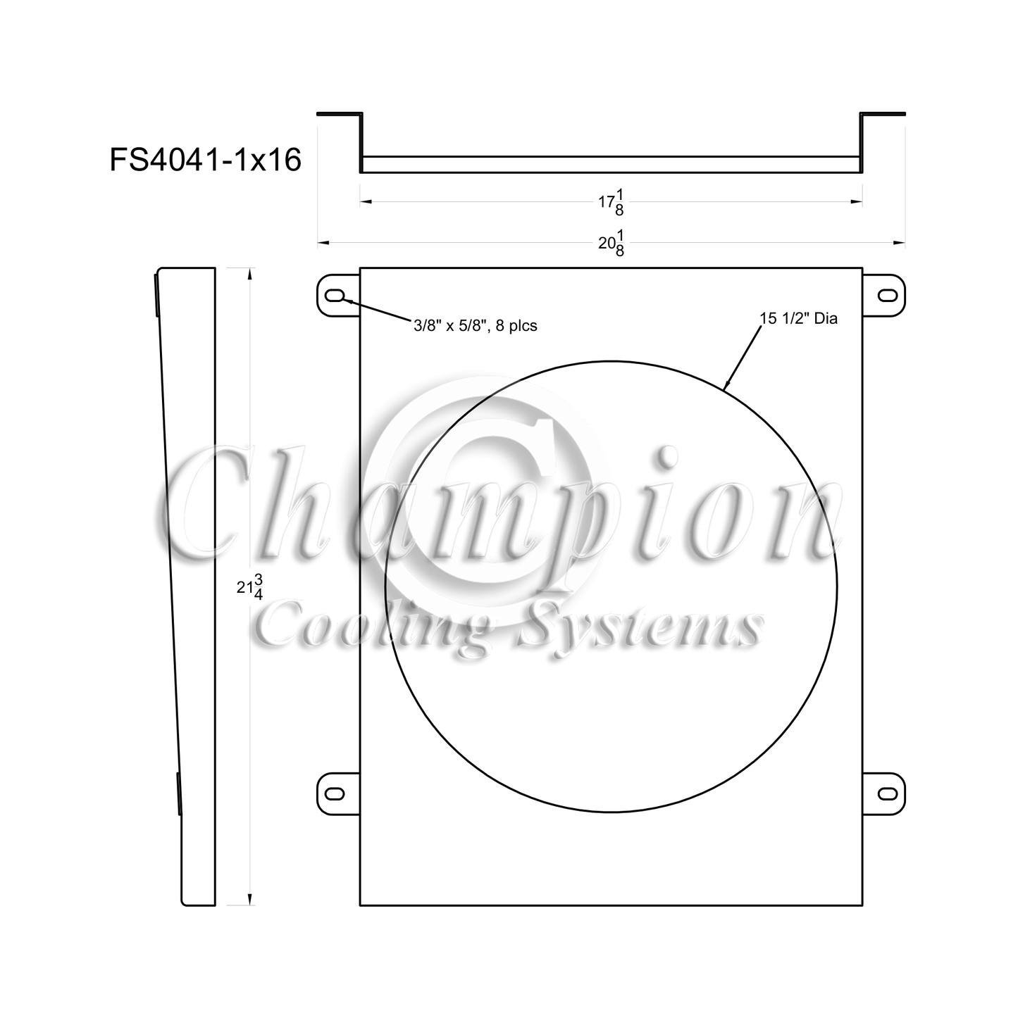 Electric Fan Shroud for 16in Fan - FS4041-1x16 - Champion Radiator