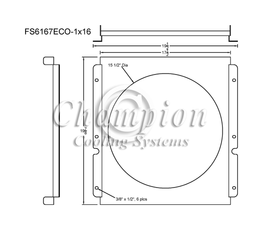 Electric Fan Shroud for 16in Fan - 19 1/2" x 19 7/8" - Champion Radiator